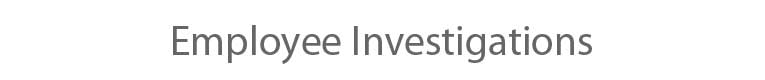 Employee Investigations